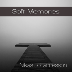 Image record cover Soft Memories - Niklas Johannesson